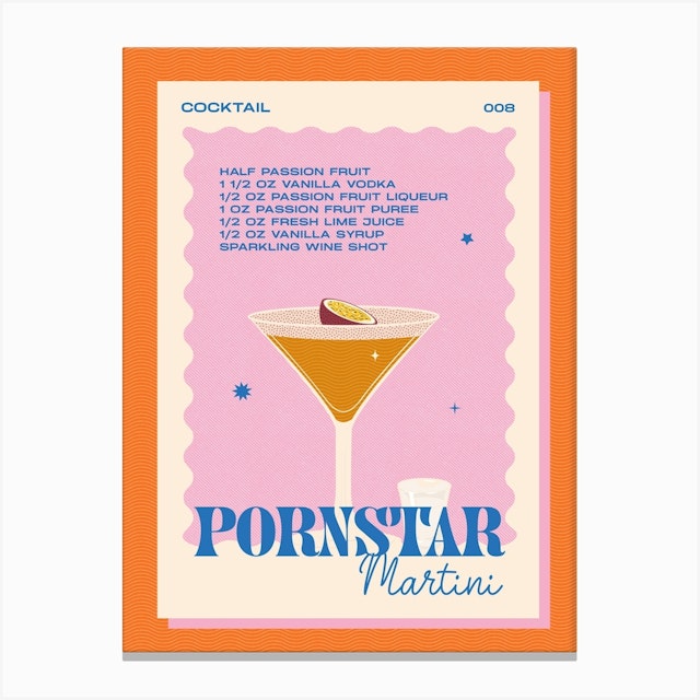 Pornstar Martini Cocktail Art Print By Proper Good Prints Fy