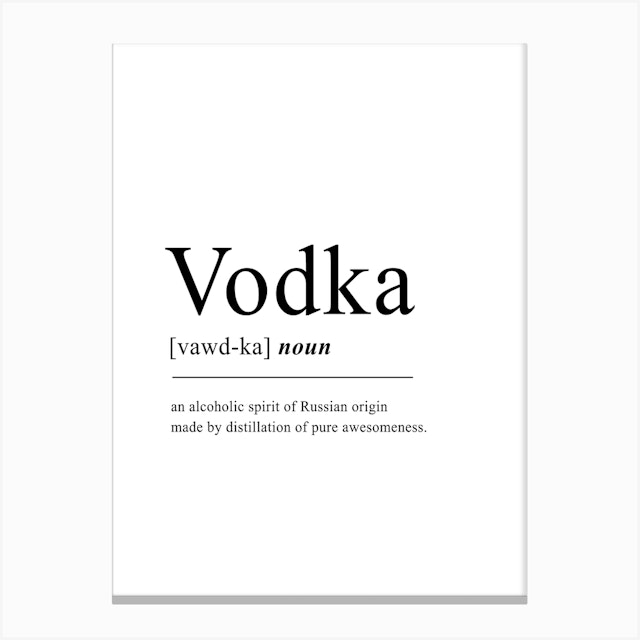 Vodka Definition Art Print by Angel London Fy