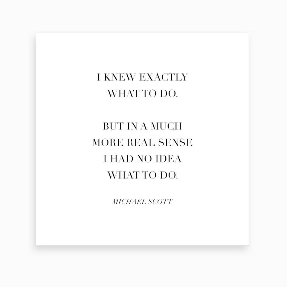 I Knew Exactly What To Do Michael Scott Quote Canvas Print by Typologie ...