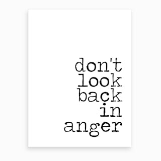 Don't Look Back in Anger Art Print by The 13 Prints - Fy