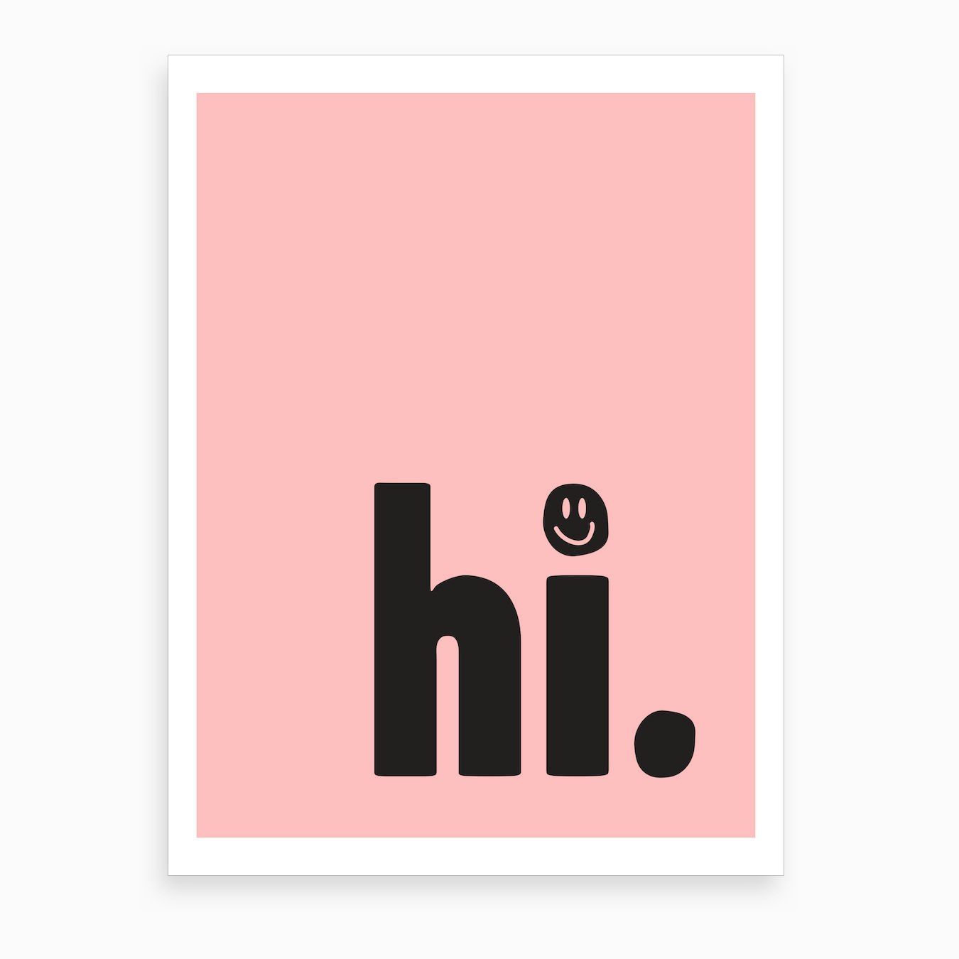 Hi Smiley Face Art Print by Mambo - Fy