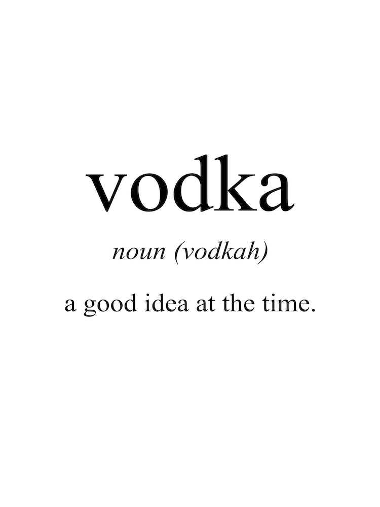 Vodka Meaning Print Art Print by Pixy Paper Fy
