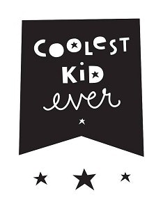 Wall Stickers : Coolest Kid Ever by