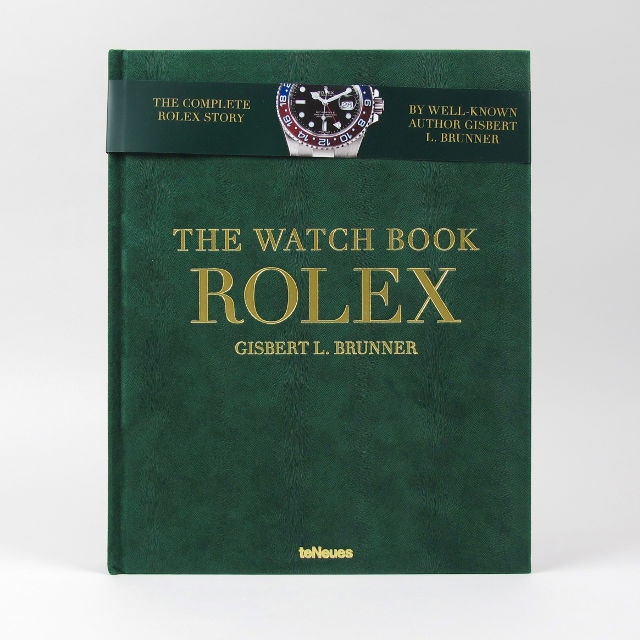 Gisbert L Brunner The Watch Book: Rolex by