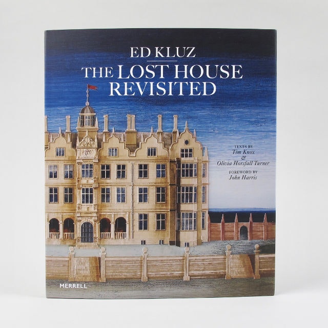 The Lost House Revisited - Ed Kluz by Merrell