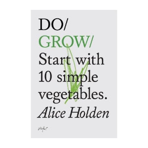 Do Grow Start With 10 Simple Vegetables Book by PGUK