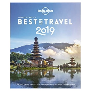 Best In Travel 2019 Book by Lonely Planet