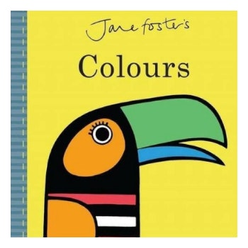 Colours Book by Jane Foster