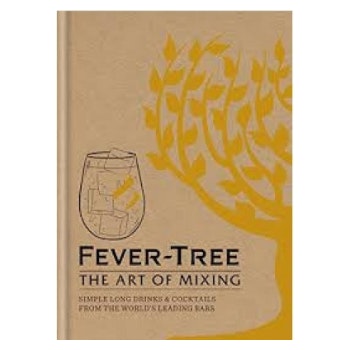 The Art Of Mixing Book by Fever-Tree