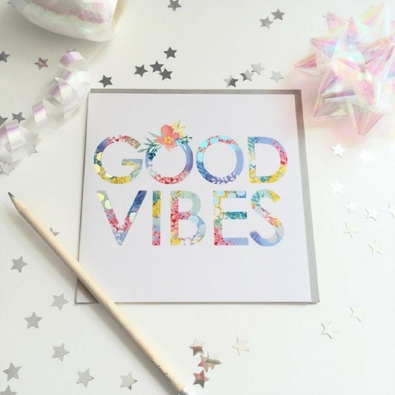 Good Vibes Card by Hyde And Seek