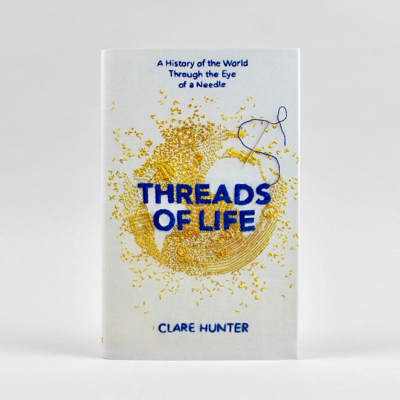 Threads of Life - Clare Hunter by Sceptre