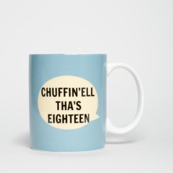 Chuffin Ell Thas Eighteen Mug by Dialectable