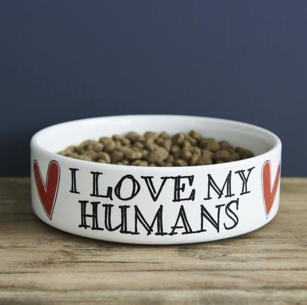 I Love My Humans Animal Bowl Small by Sweet William