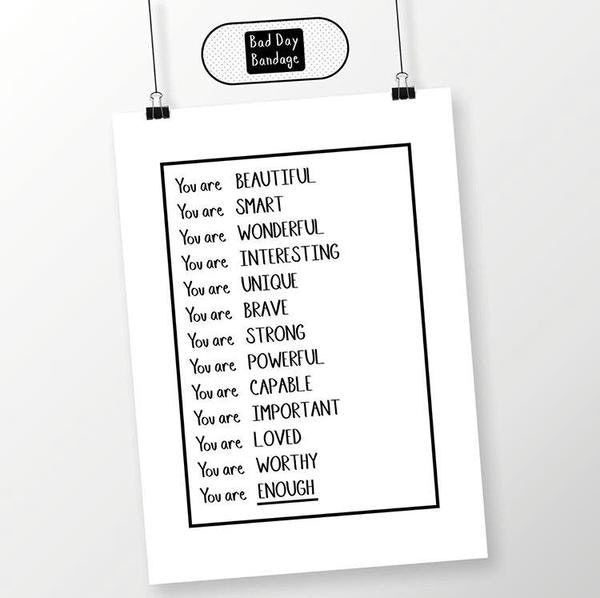 You Are Beautiful A 5 Print by Bad Day Bandage