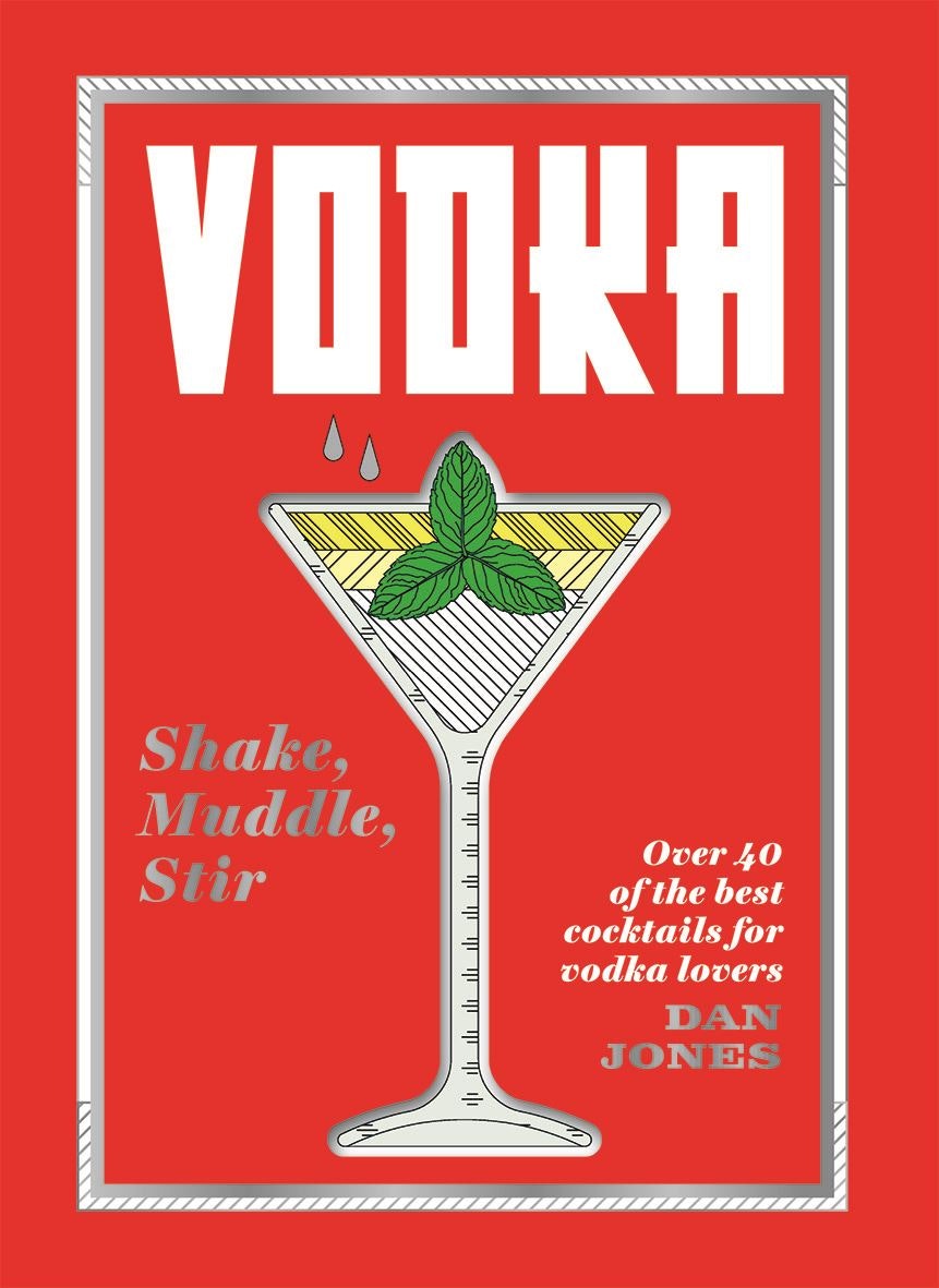 Vodka Shake Muddle Stir Book by