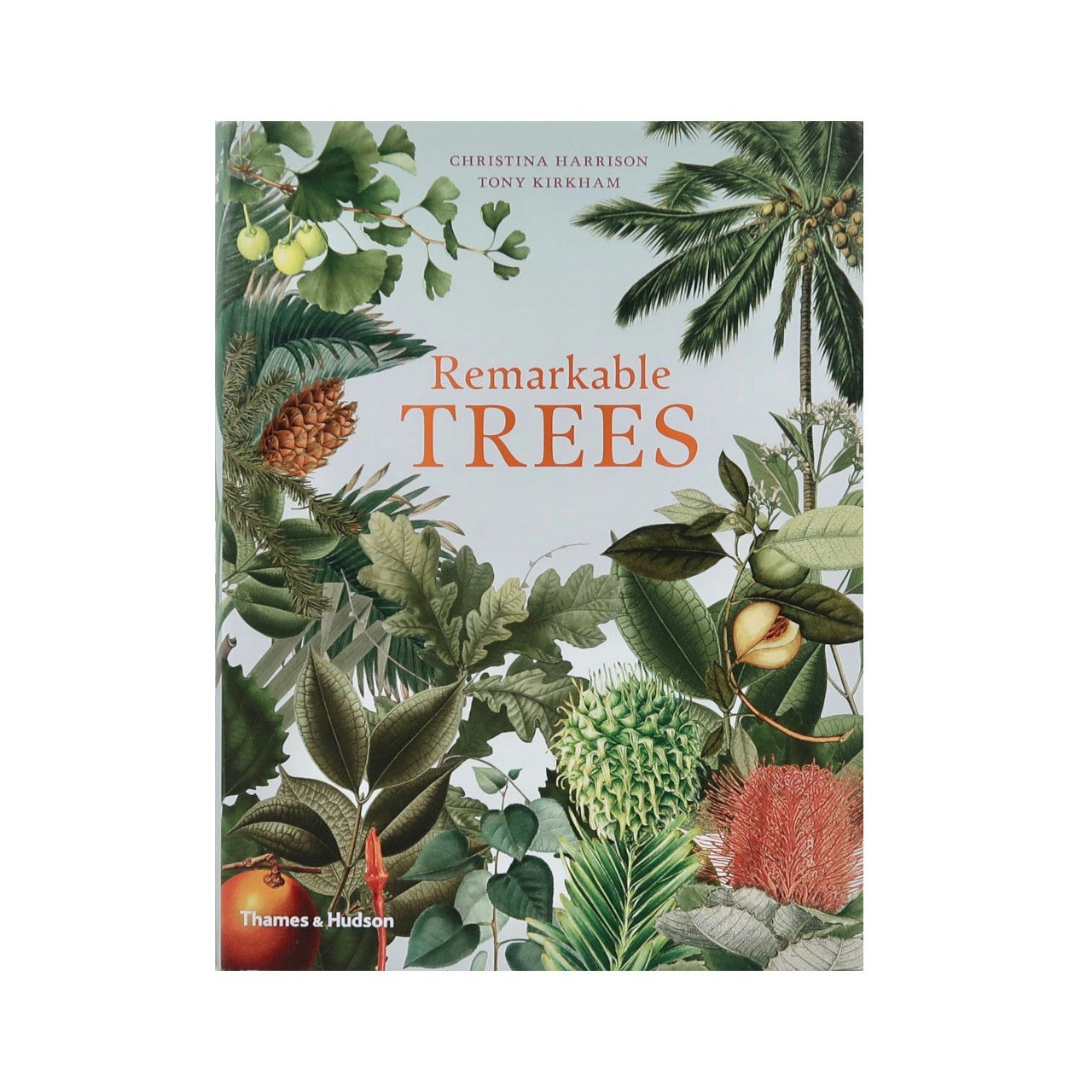 Remarkable Trees Book by Thames & Hudson