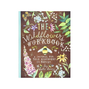 The Wildflowers Workbook by Katie Daisy