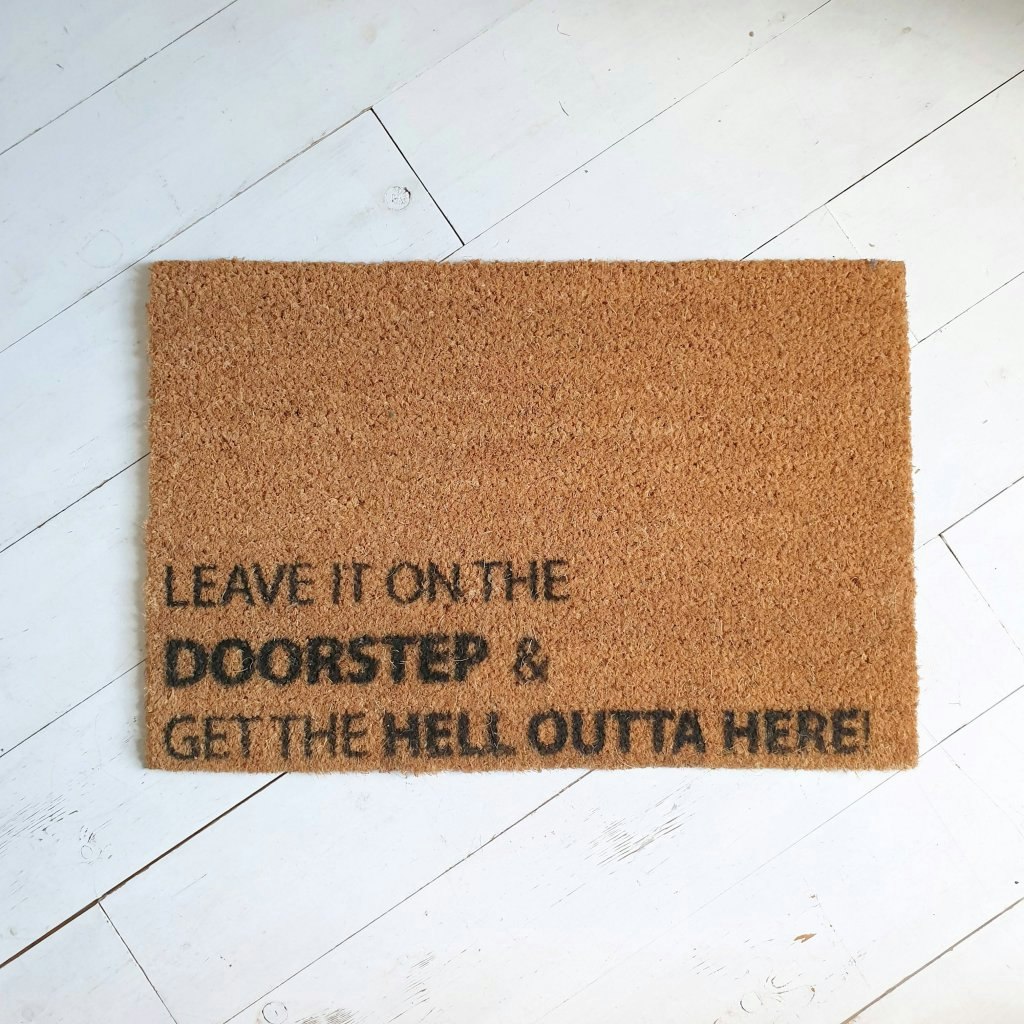 Leave It On The Doorstep Doormat by Artsy Doormats