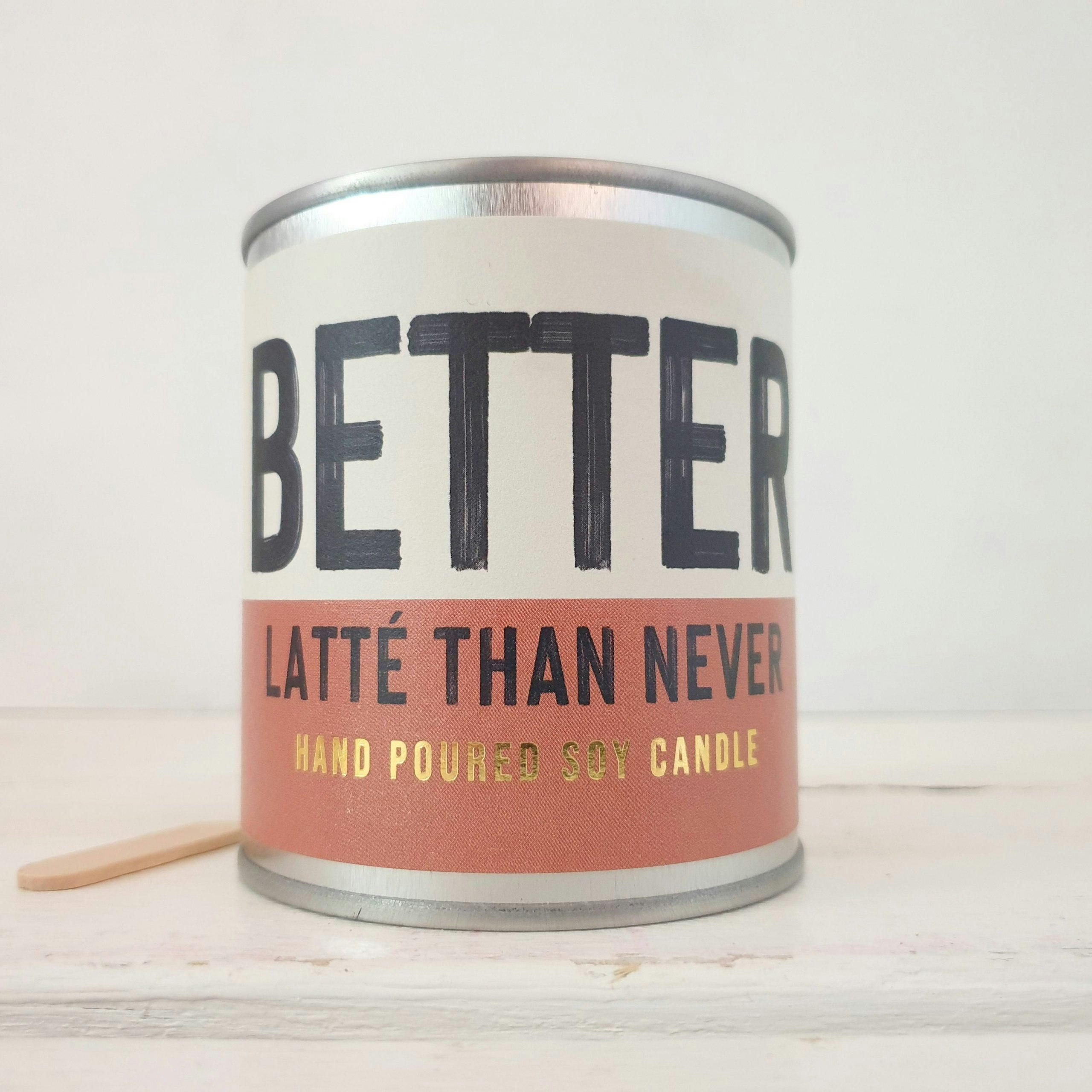 Better Latte Than Never Candle by Scents of Humour