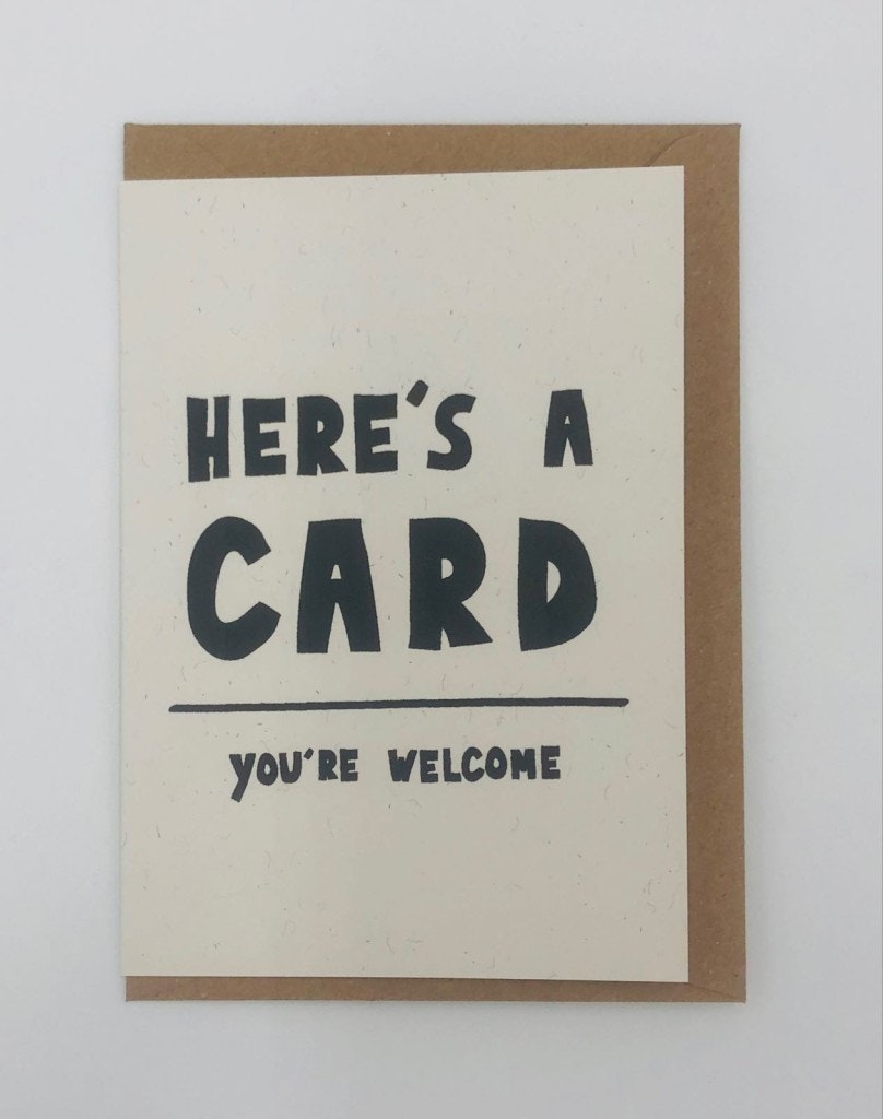 Here's a Card greeting card by George The Cardmaker
