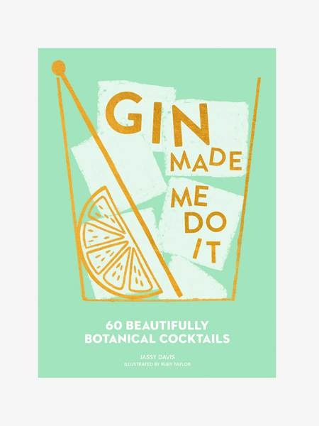 Gin Made Me Do It by Bookspeed