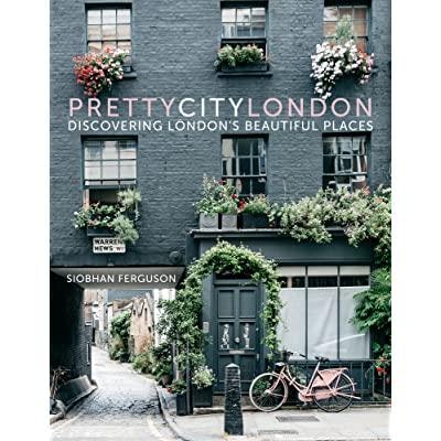 Pretty City London - Discovering London's Beautiful Places Book by Beldi Maison