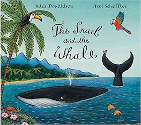 Snail And The Whale Book by JULIA DONALDSON