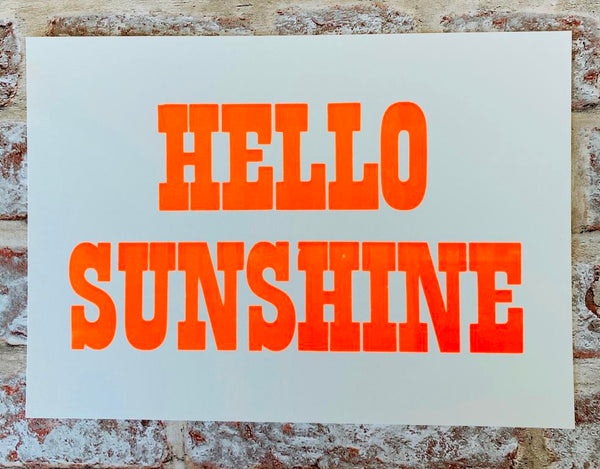 Hello Sunshine Print by Ledbury Letterpress