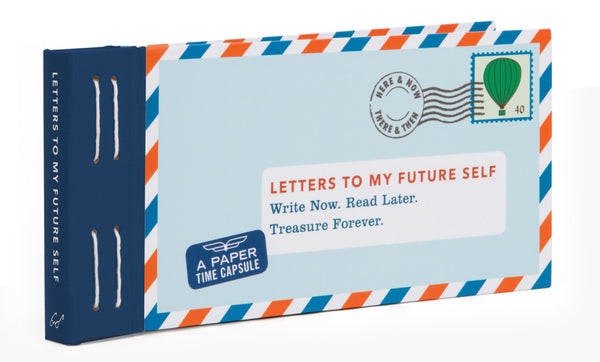 Letters To My Future Self by Here + Now