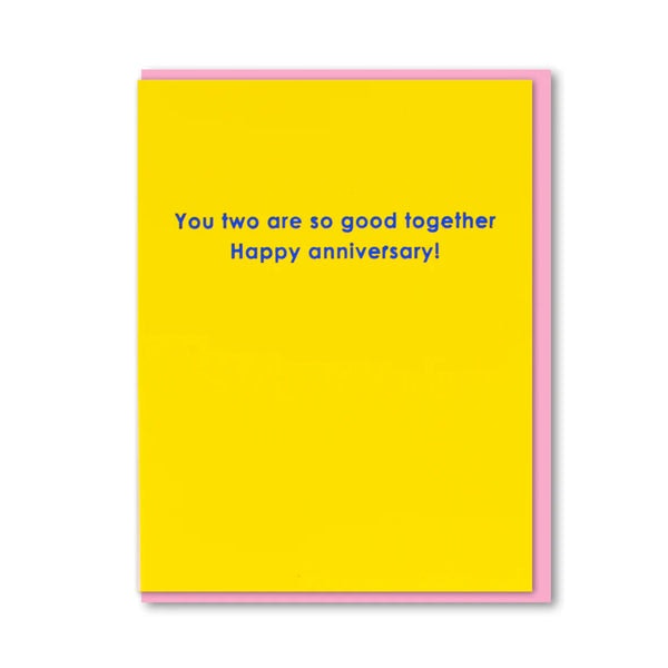 Happy Anniversary So Good Together Card by 1973